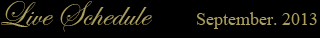 live schedule September.2013